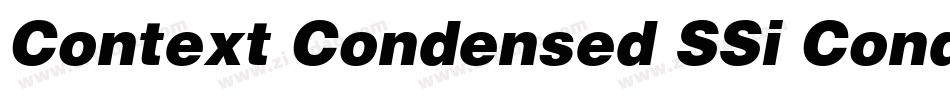 Context Condensed SSi Condensed Italic字体转换